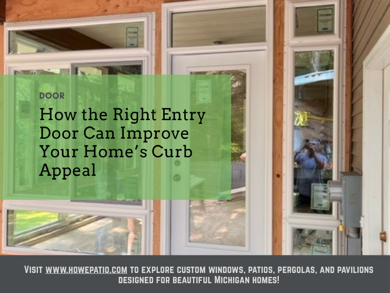 How the Right Entry Door Can Improve Your Home’s Curb Appeal