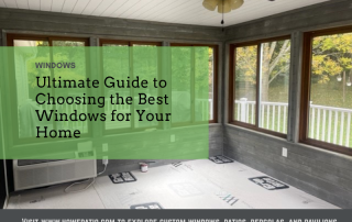 Ultimate Guide to Choosing the Best Windows for Your Home