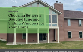 Choosing Between Double-Hung and Sliding Windows for Your Home