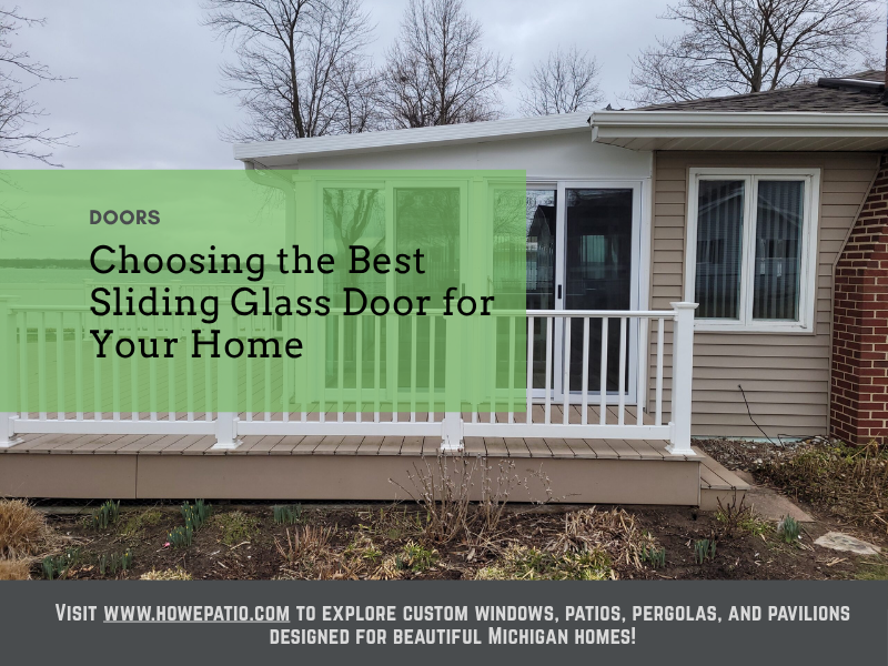 Choosing the Best Sliding Glass Door for Your Home